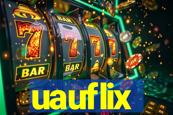 uauflix