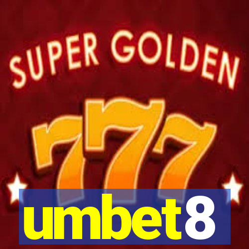 umbet8