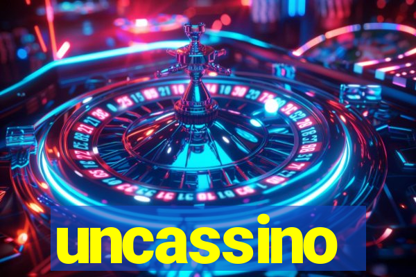 uncassino