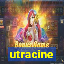 utracine