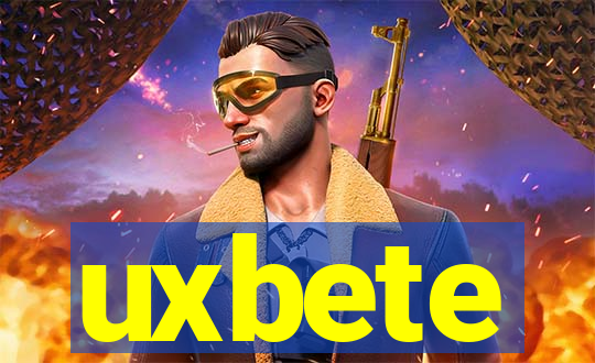 uxbete