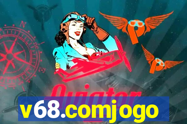 v68.comjogo