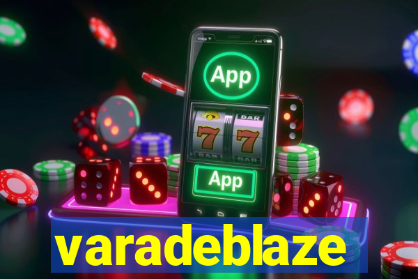 varadeblaze