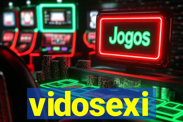 vidosexi