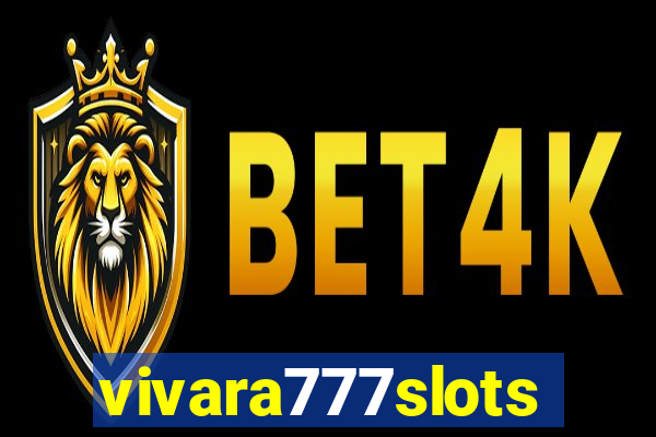 vivara777slots