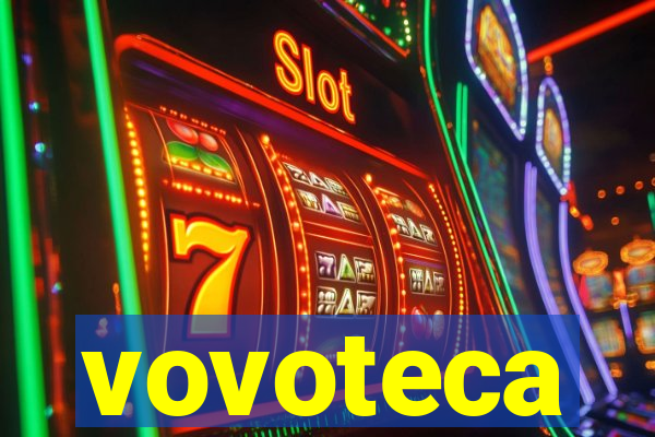 vovoteca