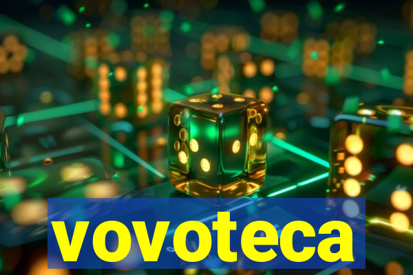 vovoteca