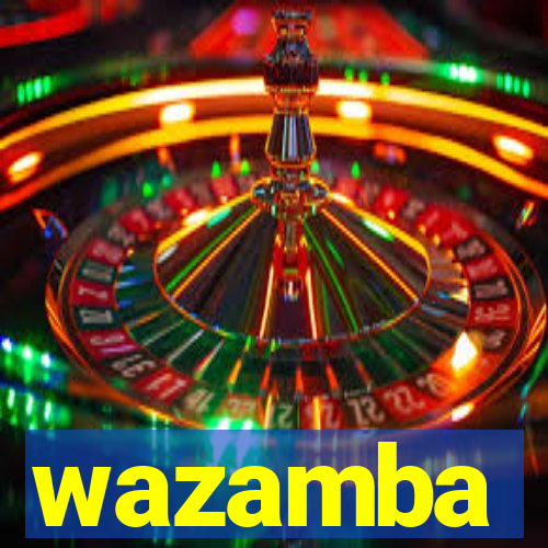 wazamba