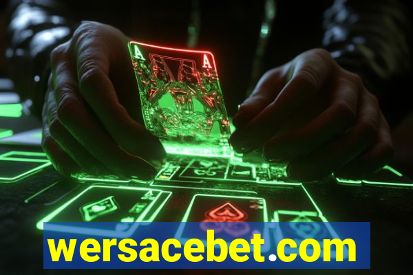 wersacebet.com