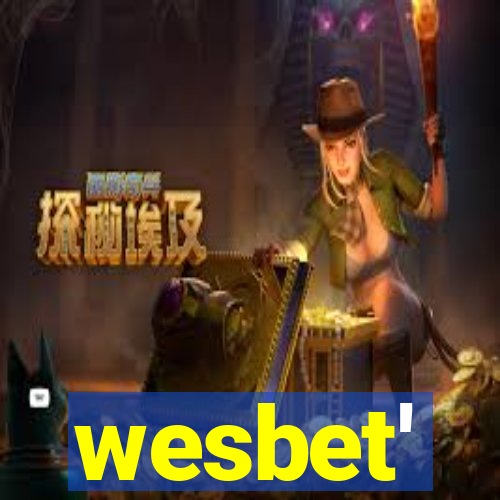 wesbet'