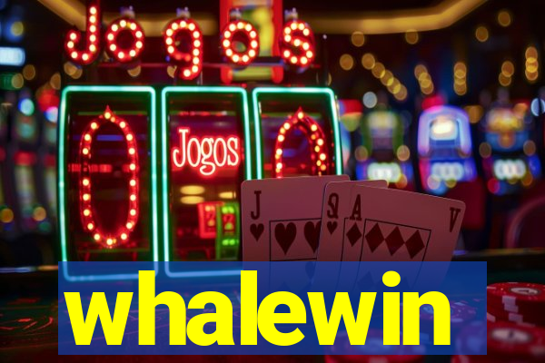 whalewin