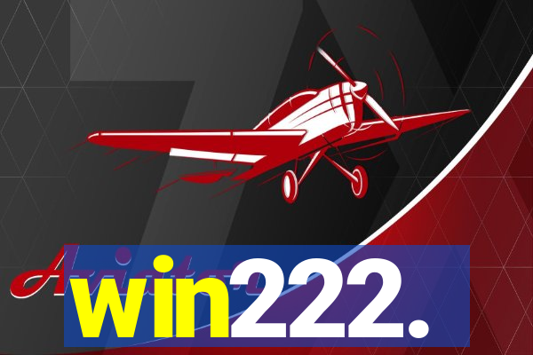 win222.