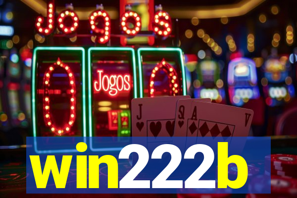 win222b