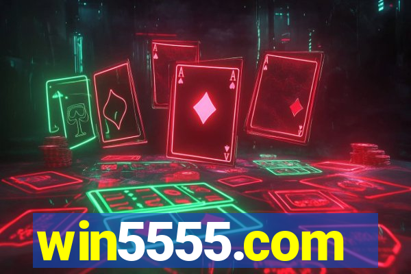 win5555.com