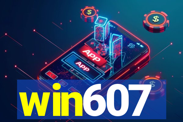 win607