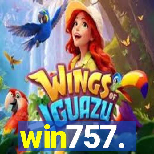 win757.