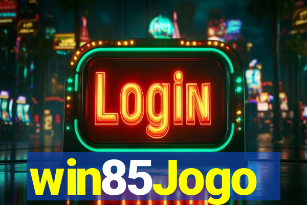 win85Jogo