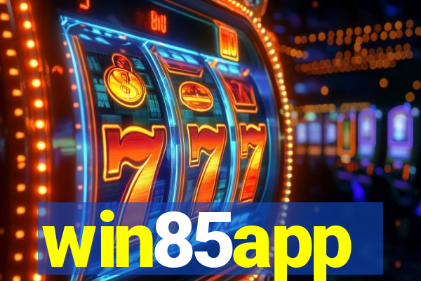 win85app