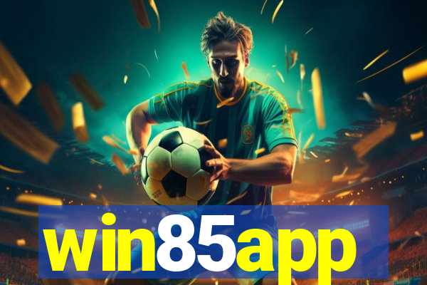 win85app