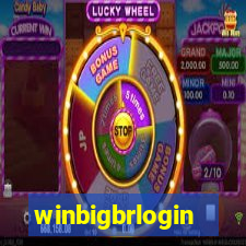 winbigbrlogin