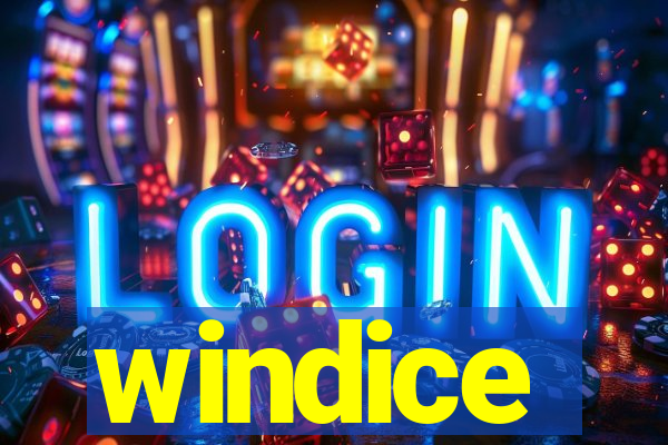 windice