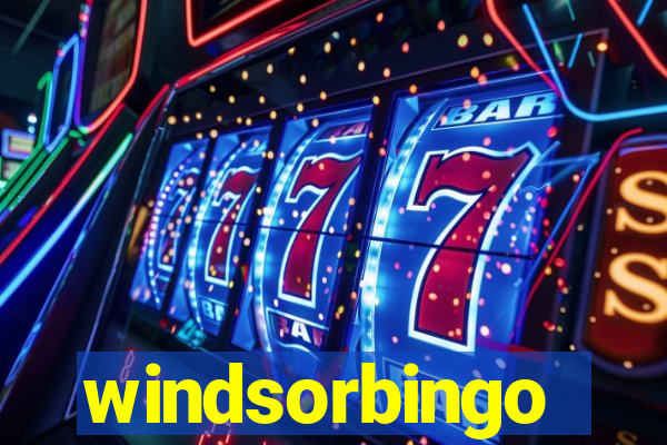 windsorbingo