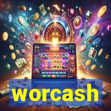 worcash