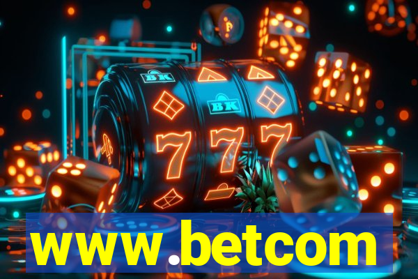 www.betcom