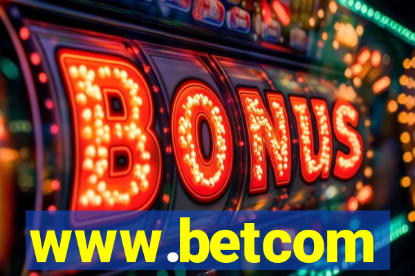 www.betcom