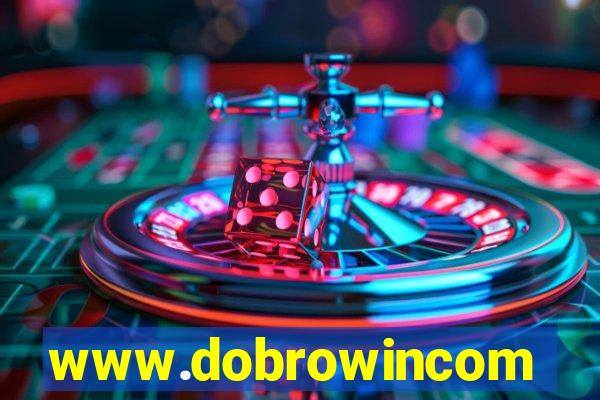 www.dobrowincom