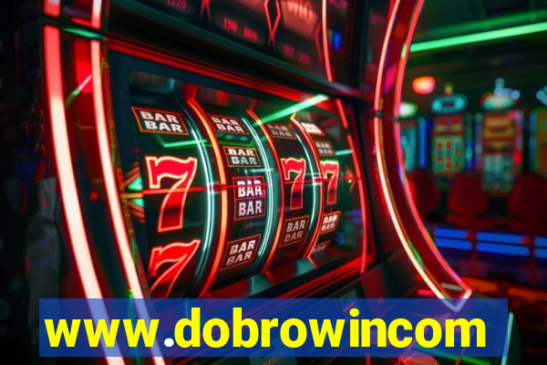 www.dobrowincom