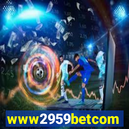 www2959betcom