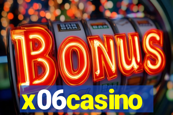 x06casino