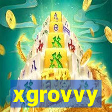 xgrovvy