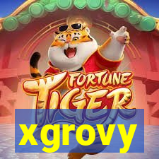 xgrovy