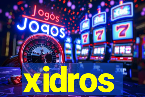 xidros