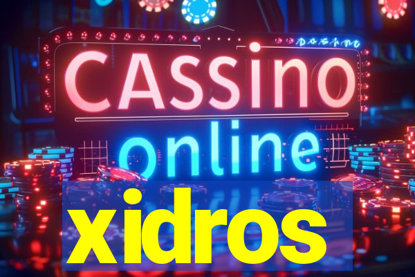 xidros