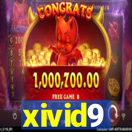 xivid9