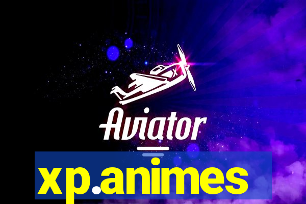 xp.animes