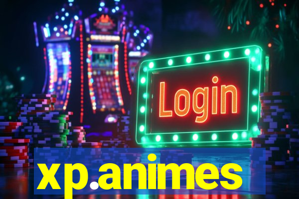 xp.animes