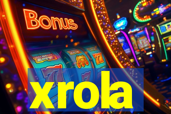 xrola