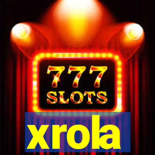 xrola