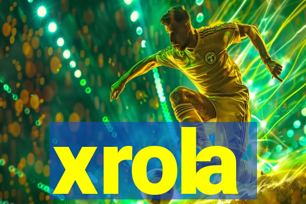 xrola