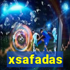 xsafadas