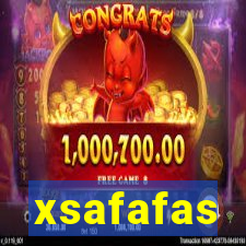 xsafafas