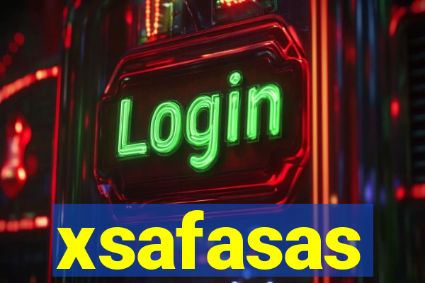 xsafasas