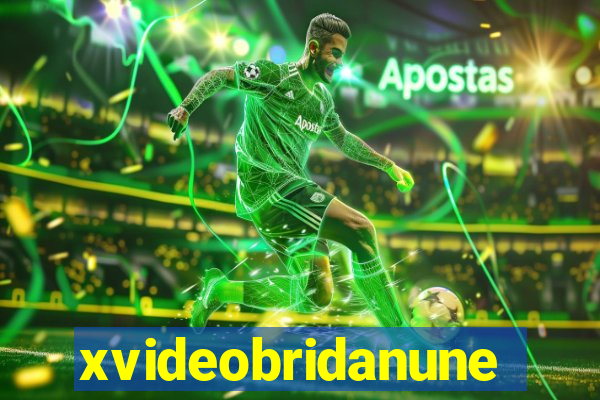 xvideobridanunes