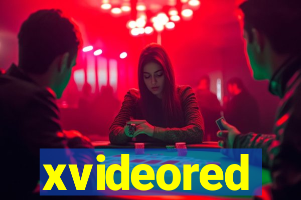 xvideored