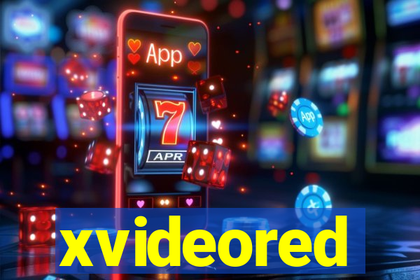 xvideored