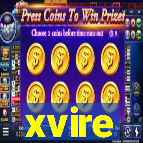 xvire